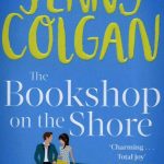 The Bookshop on the Shore: the funny, feel-good, uplifting Sunday Times bestseller (Kirrinfief)
