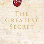 The Greatest Secret: The extraordinary sequel to the international bestseller