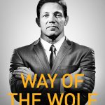 Way of the Wolf: Straight line selling: Master the art of persuasion, influence, and success