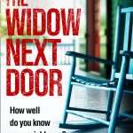 The Widow Next Door: The most chilling of new crime thriller books from the USA Today bestseller