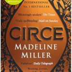 Circe: The International No. 1 Bestseller – Shortlisted for the Women’s Prize for Fiction 2019